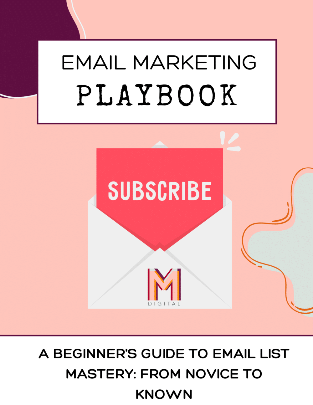 Email Marketing Playbook for Small Business Owners